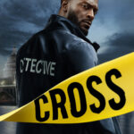 Poster for Cross TV Series on Prime Video featuring Aldis Hodge as Alex Cross